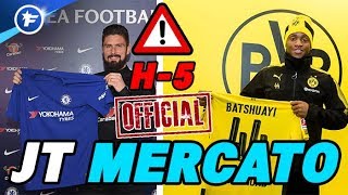 OFFICIEL : Giroud à Chelsea, Batshuayi à Dortmund | Journal du Mercato H-5