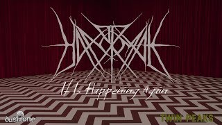HANORMALE - It Is Happening Again (new album track 2019)