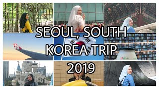Iman Zafirah - [Travel Vlog]  Seoul, South Korea (6 days 5 nights) 2019