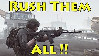 Rush Them All! - Escape From Tarkov