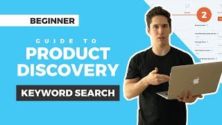Beginner Guide to Keyword Search in Product Discovery: Find Products to Sell on Amazon