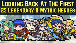 A Look Back at the First 25 Legendary & Mythic Heroes | Fire Emblem Heroes