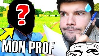 J'AI PRIS UN COURS DE TROLL PAR UN PROF EN LIGNE ! MINECRAFT PRANK