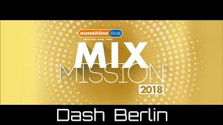 sunshine live Mix Mission 2018 - Dash Berlin // 22-12-2018