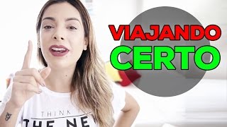 5 ERROS QUE VOCÊ NÃO PODER COMETER QUANDO FOR VIAJAR - Embarque Imediato