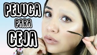 PELUCA PARA CEJA!!?? Probando el Producto mas EXTRAÑO