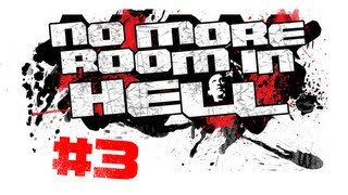 UNBREAKABLE LOCKS - No More Room in Hell Co-op - Episode 3