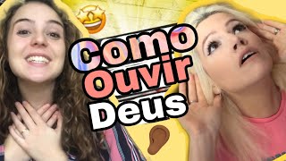 4 dicas para ouvir a voz de Deus ft. Alana Cristão Declarado