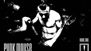 Punk Mouse/Badsec - ყველაფერი ძვირია (Everything is expensive)
