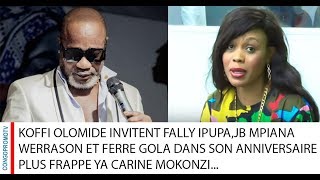 KOFFI OLOMIDE INVITENT FALLY IPUPA,JB MPIANA,WERRASON  FERRE GOLA ET CARINE MOKONZI