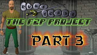 Runescape 2007 - The F2P Project (Part 3)