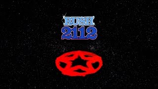 Rush - 2112: Overture /The Temples of Syrinx