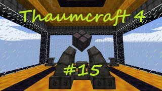 A Complete Guide To Thaumcraft 4 - Part 15 - Arcane Levitator and Arcane Bellows