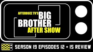 Big Brother Season 19 Episodes 12 - 15 Review W/ Jay Roy | AfterBuzz TV