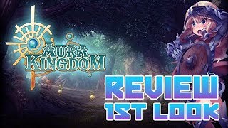 Aura Kingdom Mobile - Review + First Look