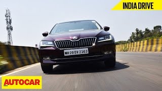 Skoda Superb | India Drive | Autocar India