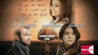 Kuzda gullagan daraxt (uzbek kino) | Кузда гуллаган дарахт (узбек кино)
