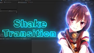 Shake transition - after effects amv tutorial