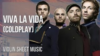 EASY Violin Sheet Music: How to play Viva La Vida by Coldplay