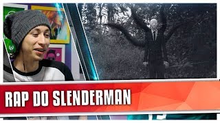 REACT Rap do Slender Man - O HOMEM SEM FACE | NERD HITS (7 Minutoz)