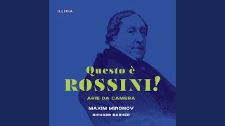 Les soirées musicales, IGR 65: Initium, 2. Mi lagnerò tacendo (su una sola nota)