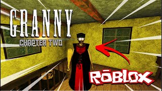 GRANNY CHAPTER TWO - ROBLOX VERSİYON (MULTIPLAYER)