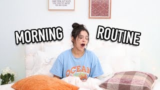 MY MORNING ROUTINE: FALL 2017
