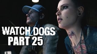 Watch Dogs Walkthrough Part 25 - PS4 Gameplay Review With Commentary 1080P