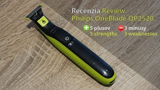 Recenzia, Review Philips OneBlade QP2520 SK/EN - 5 plusov vs. 3 minusy