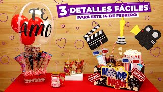 3 Detalles fáciles para este 14 de febrero