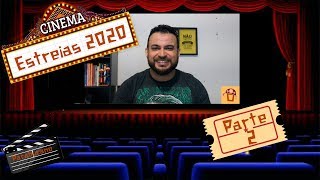 A maior lista de filmes que estreiam em 2020 - Parte 2