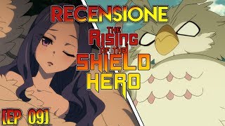 MELTY! UNA NUOVA COMPAGNA? The Rising of the Shield Hero - RECENSIONE EP 09 [ITA]