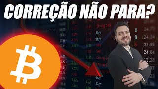 Bitcoin Correção NÃO PARA? Análise Técnica Bitcoin