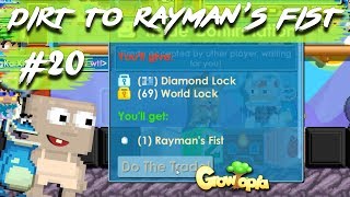 LAST EPISODE, BUYING RAYMAN'S FIST? | #20 Dirt To Rayman's Fist | Growtopia