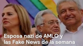 La esposa nazi de AMLO y las Fake News de la semana - En Punto con Denise Maerker