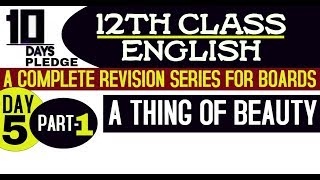 A Thing of Beauty (12th Class English) 10 Days Pledge (Complete Revision Series)