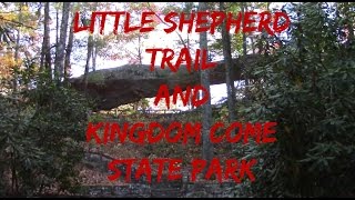 Little Shepherd Trail and Kingdom Come State Park, Cumberland Kentucky
