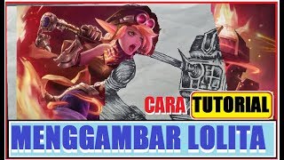 cara menggambar lolita tank mobile legend