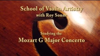 Mozart Masterclass with Roy Sonne -- how to play the Violin Concerto #3 with style and expression