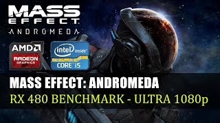 Mass Effect: Andromeda - RX 480 Benchmark Testi - Ultra Ayarlar 1080p