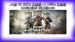 For Honor 1080p vs 1440p: Vega 64 Benchmarked
