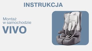 Fotelik Caretero ViVo - montaż i regulacje