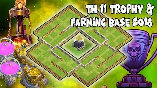 Th11 Legend Trophy Base 2018 | TH11 LEGEND DARK FARMING BASE LOOT PROTECTION BASE