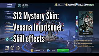 Season 12 Skin Vexana Imprisoner: Skill effects and Gameplay | Mobile Legends