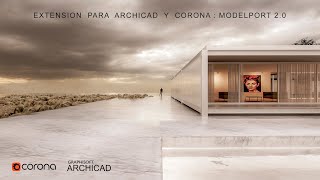 Extensión para Archicad y Corona : Modelport 2.0. PARTE 1