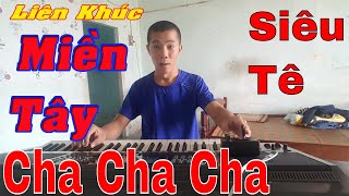 Nhạc Sống Là Phải Như Này, LK Cha Cha Cha Không Lời Trữ Tình Miền Tây Hay Nhứt Nách
