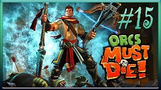 Orcs Must Die! :: PC :: Прохождение :: #15