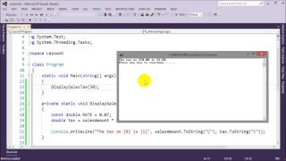 C# Programming Fundamentals: Lesson 5 - Intro to Methods