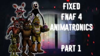 [FNAF | Speed Edit] Making Fixed FNAF4 Animatronics Part1