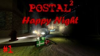 Postal 2 Complete - Happy Night - 1
